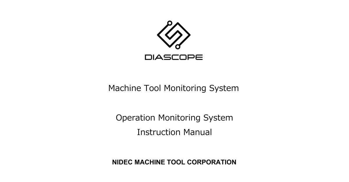 Diascope Operation Monitoring System Instruction Manual